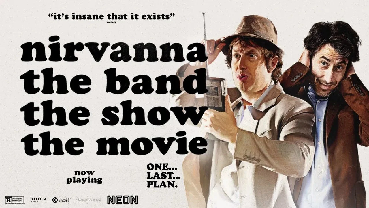 Nirvanna the Band the Show the Movie Full